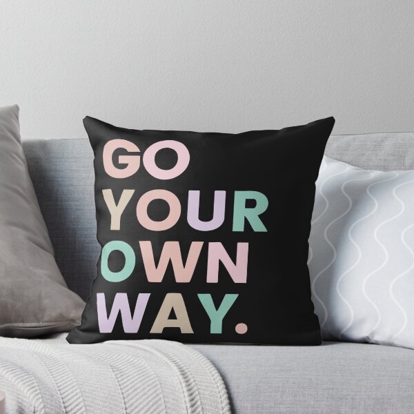 Item preview, Go Your Own Way designed and sold by B-Space.