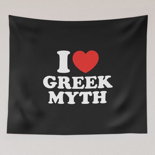 Item preview, I Love Greek Myth designed and sold by shitpostee.