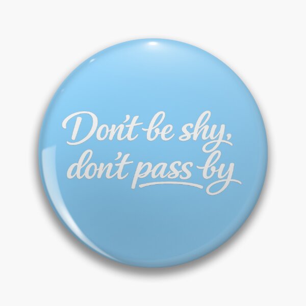 Item preview, Don't be shy, don't pass by (Blue) designed and sold by Derdeusz.