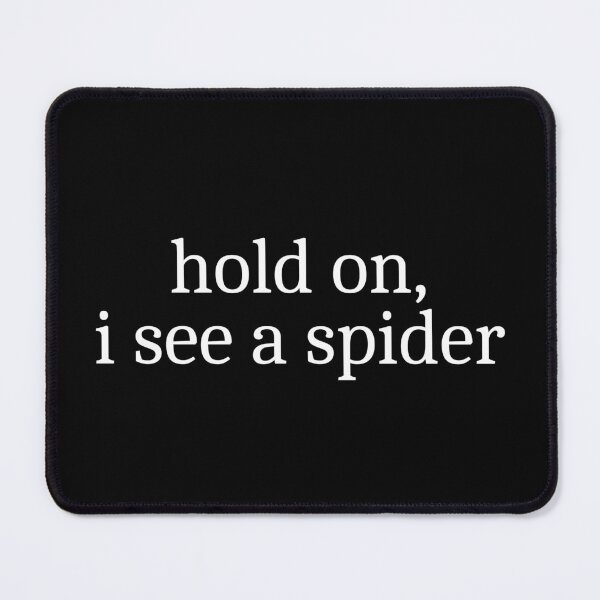 Item preview, Hold on, I see a spider designed and sold by Sleepy Cat Design.