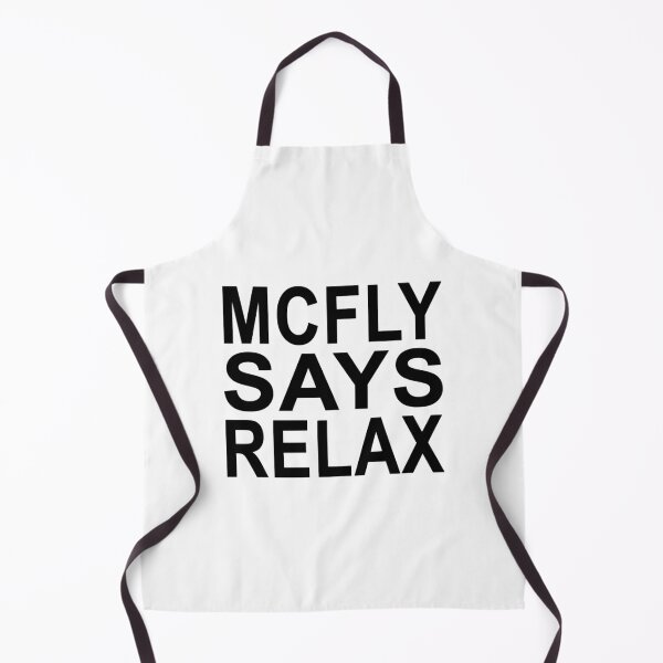 Item preview, McFly Says Relax designed and sold by Normbot2000.