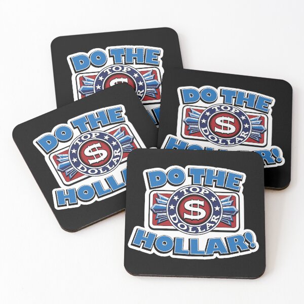 Item preview, Do The Top Dollar Hollar! designed and sold by Winner Chicken Dinner Designs.