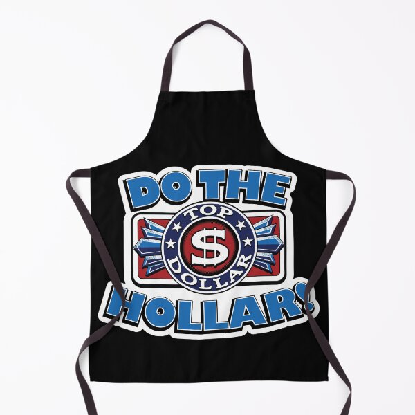 Item preview, Do The Top Dollar Hollar! designed and sold by Winner Chicken Dinner Designs.