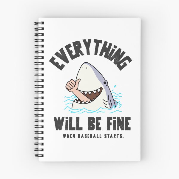 Item preview, Everything Will Be Fine When Baseball Starts designed and sold by The Sporty Nerd.