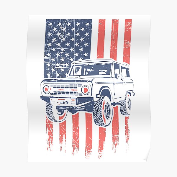 Ford Bronco 4x4 Truck American Classic Poster