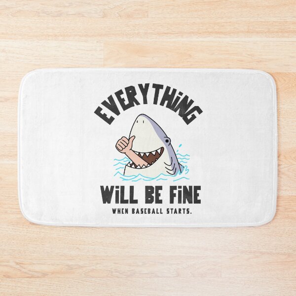 Item preview, Everything Will Be Fine When Baseball Starts designed and sold by The Sporty Nerd.