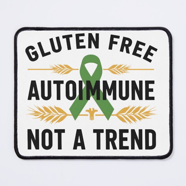 Item preview, Gluten Free Autoimmune Not A Trend designed and sold by the-aus-duck.