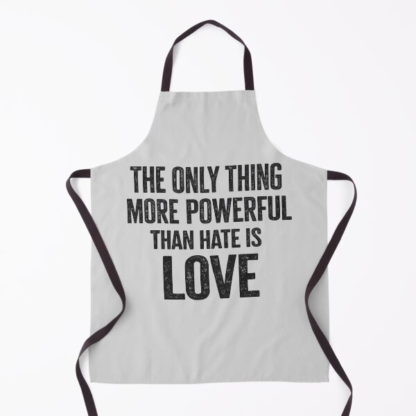 Item preview, The Only Thing More Powerful Than Hate is Love, perfect idea designed and sold by faridman.
