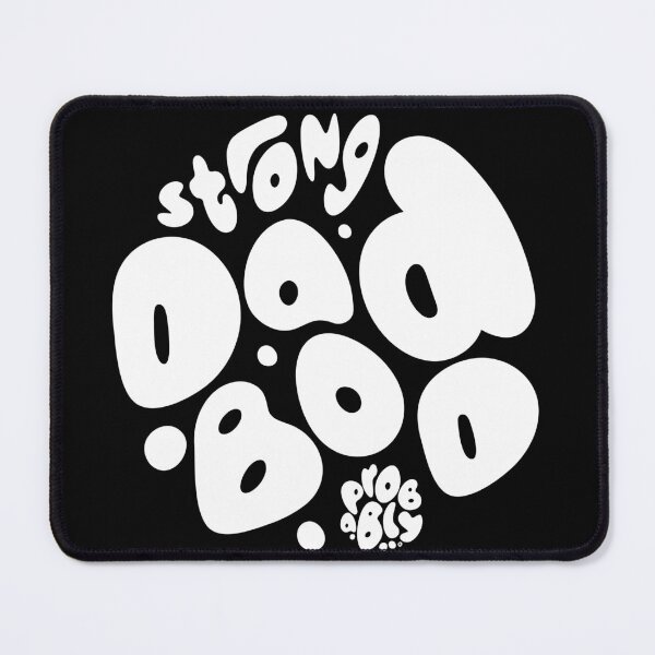 Item preview, Strong Dad Bod Probably WHITE designed and sold by elementbranding.