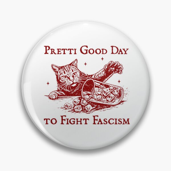 Item preview, Cat No Ice - pretti good day to fight fascism - Chinga la Migra designed and sold by borenclolahroy.