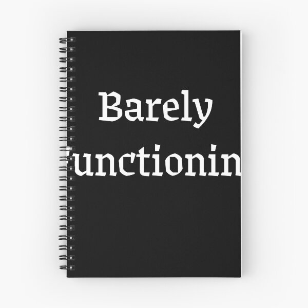 Item preview, Barely Functioning – Funny Relatable Sticker designed and sold by JokAura.