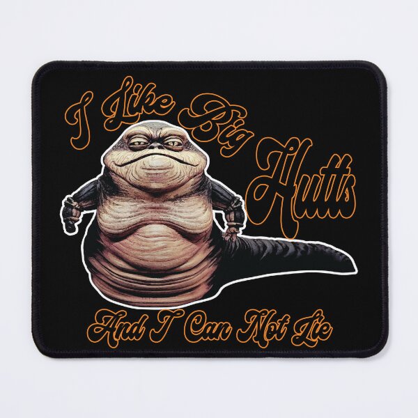 Item preview, I Like Big Hutts and I Can Not Lie designed and sold by Cybercyde Studios.