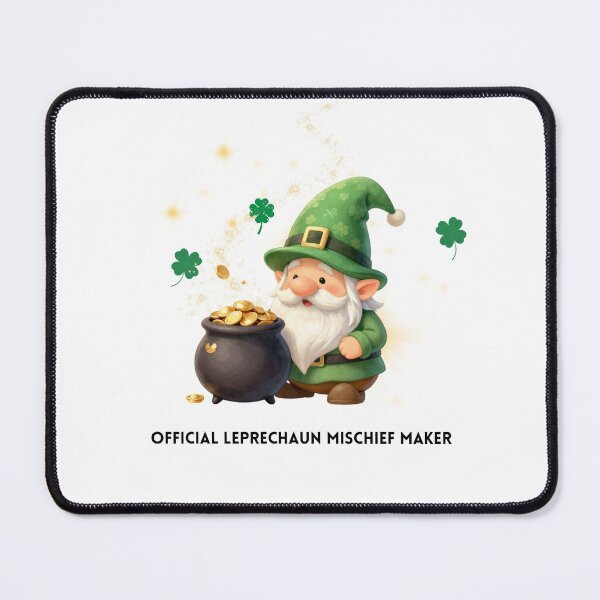 Item preview, “Official Leprechaun Mischief Maker.” St Patricks Day Design designed and sold by AnburDesigns.