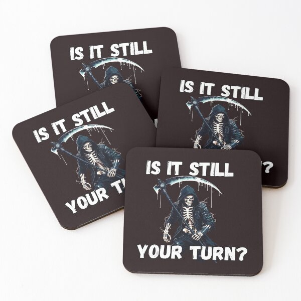 Item preview, Is It Still Your Turn Funny Skeleton designed and sold by MA project.