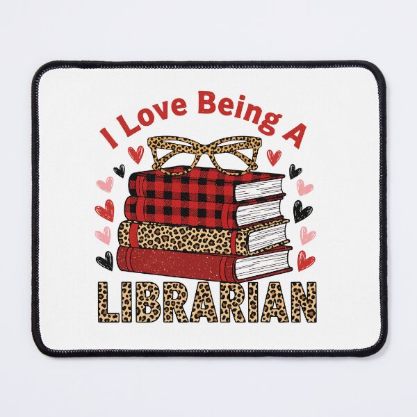 Item preview, I Love Being A Librarian Leopard Valentines Day designed and sold by CrispyMeowsart.