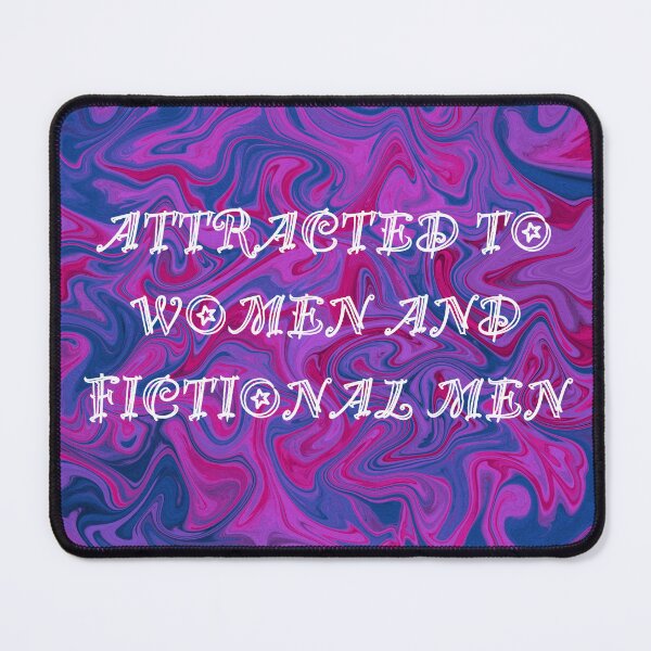Item preview, Attracted to Women and Fictional Men (Bisexual Pride) designed and sold by artist-wanna-be.