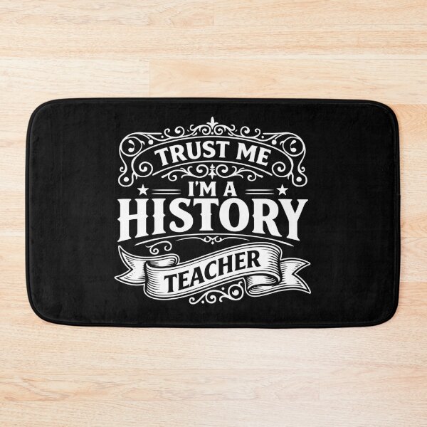 Item preview, Trust Me Im a History Teacher - Funny Historian Educator Quote designed and sold by gunaone-design.