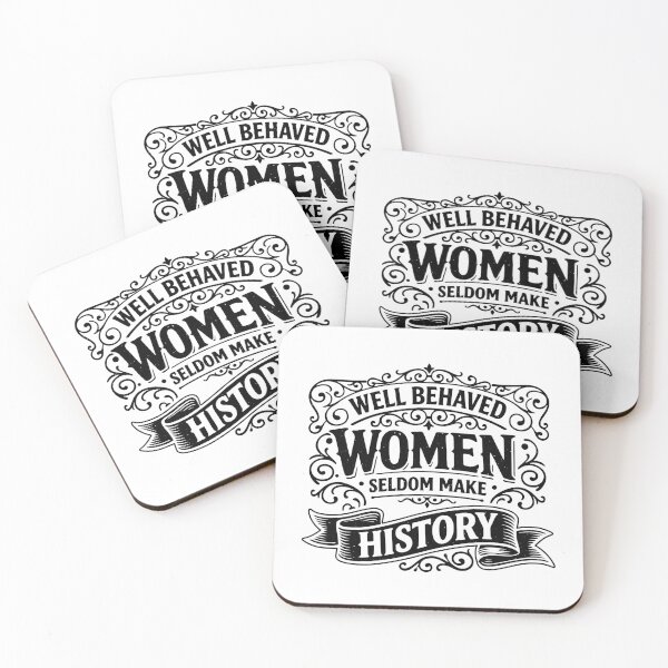 Item preview, Well Behaved Women Seldom Make History - Distressed Womens History Month designed and sold by gunaone-design.