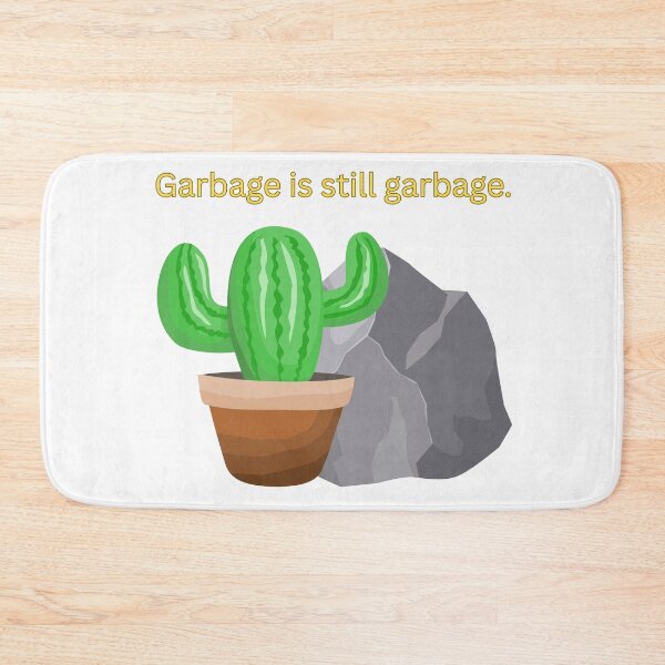 Item preview, Garbage Is Still Garbage designed and sold by lavndershrtdays.