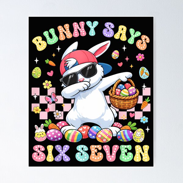 Item preview, Bunny Says Six Seven Happy Easter Day Rabbit Dab 67 Boy Kids designed and sold by Cokonatss.