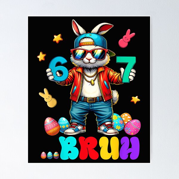 Item preview, 67 Bruh Six Seven Funny Bunny Eggs Rabbit Happy Easter Day designed and sold by Cokonatss.