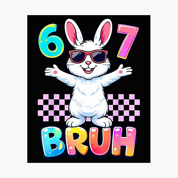 Item preview, Six Seven 67 Memes 6 7 Boys Girls Easter Funny Bunny Bruh designed and sold by Cokonatss.