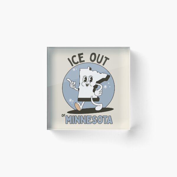 Item preview, ICE OUT OF MINNESOTA designed and sold by DesignCollectiv.
