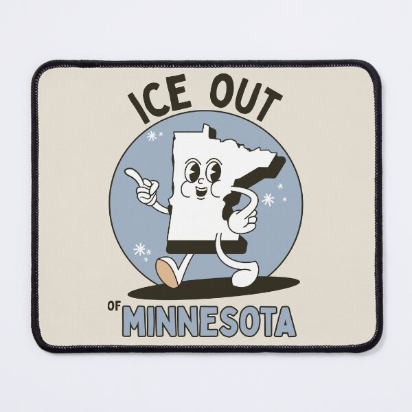 Item preview, ICE OUT OF MINNESOTA designed and sold by DesignCollectiv.