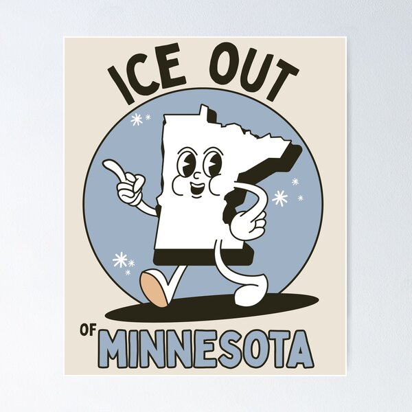 Item preview, ICE OUT OF MINNESOTA designed and sold by DesignCollectiv.