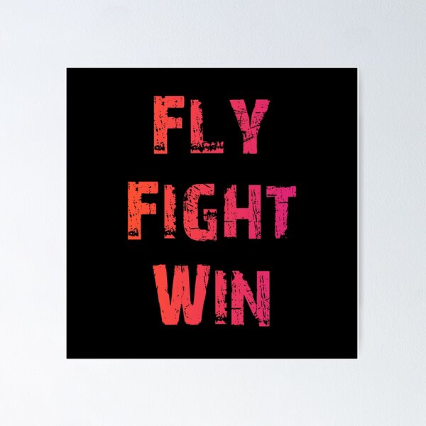 Item preview, Fly. Fight. Win designed and sold by ALL ART .