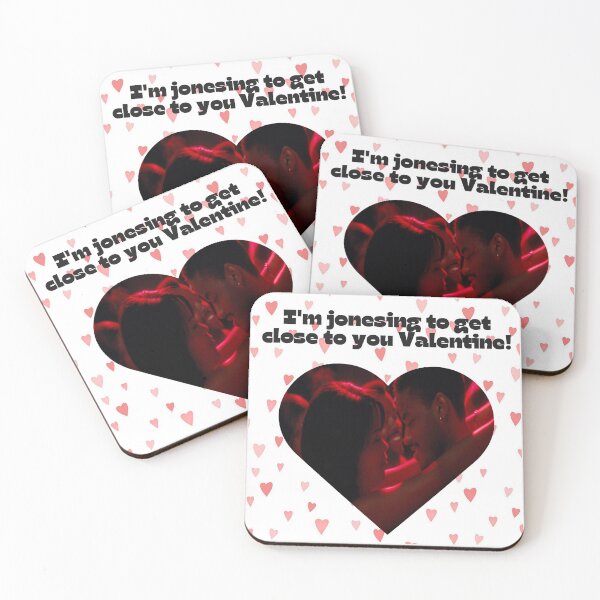 Item preview,  I’m Jonesing to Get Close to You Valentinerd designed and sold by NoMoreLateFees.