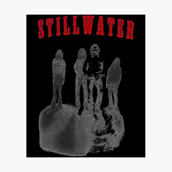 Item preview, Stillwater Band Movie Still Water  designed and sold by nobil77.