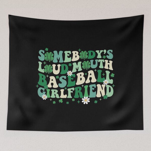 Item preview, Somebody’s Loud Mouth Baseball Girlfriend Tê designed and sold by KIROSALS.