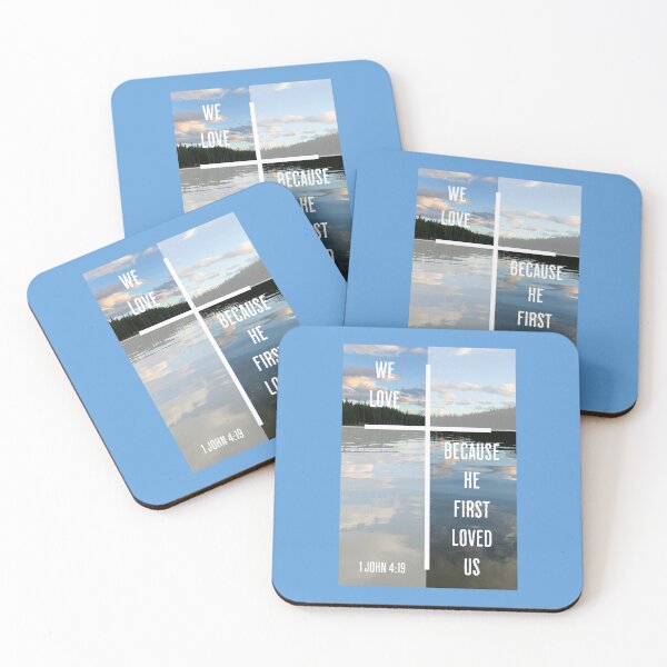 Item preview, We Love Because He First Loved Us Christian designed and sold by Sachie's Studio.