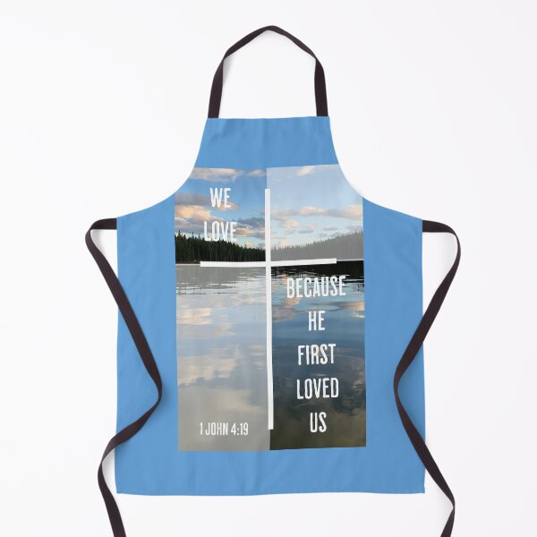 Item preview, We Love Because He First Loved Us Christian designed and sold by Sachie's Studio.