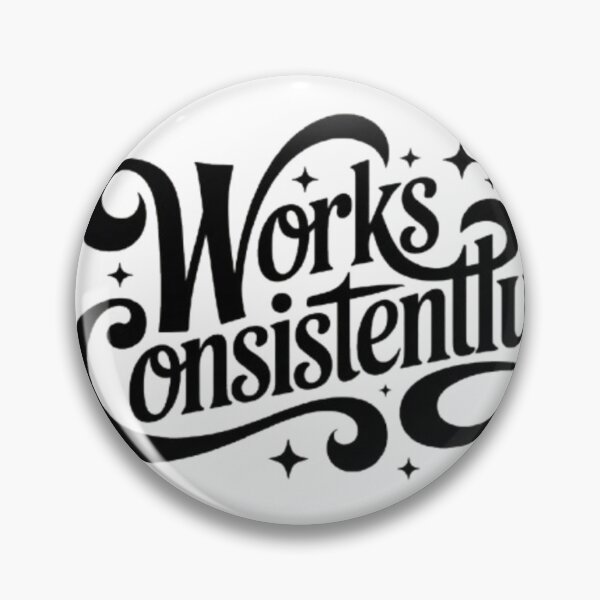 Item preview, Works Consistently — Discipline, Progress, and Results That Compound Over Time designed and sold by NewUSShop.