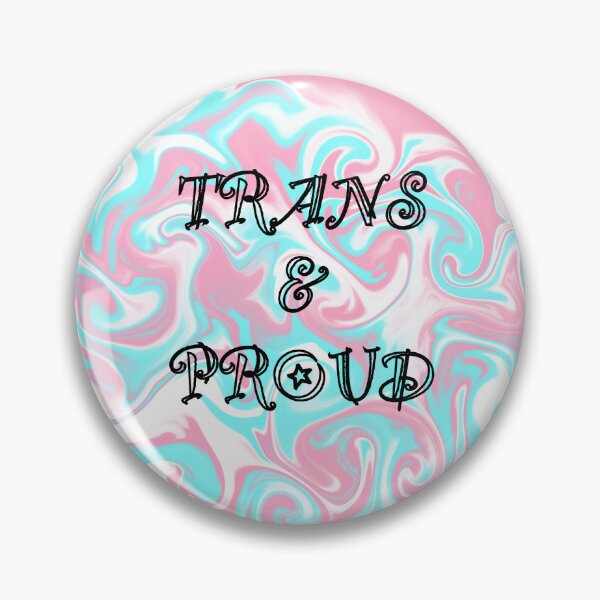 Item preview, Trans and Proud (Trans Pride) designed and sold by artist-wanna-be.