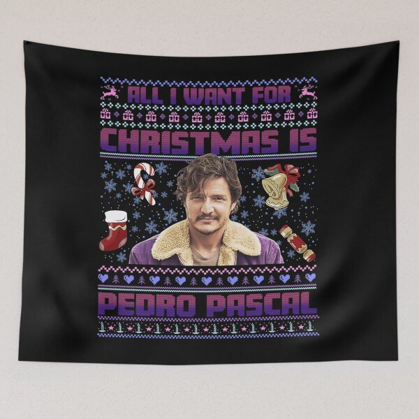 Item preview, All I Want For Christmas Is Pedro Pascal designed and sold by GillCollections.