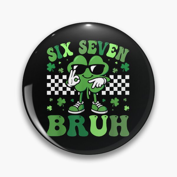 Item preview, Six Seven Bruh St. Patricks Day 67 Meme designed and sold by Dear-Blue.