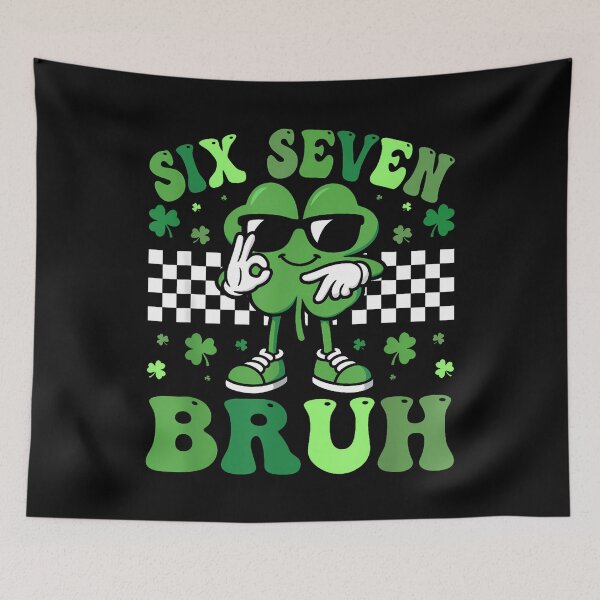 Item preview, Six Seven Bruh St. Patricks Day 67 Meme designed and sold by Dear-Blue.