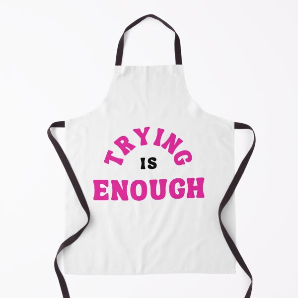 Item preview, Trying Is Enough Motivational Quote designed and sold by Bongsheila.