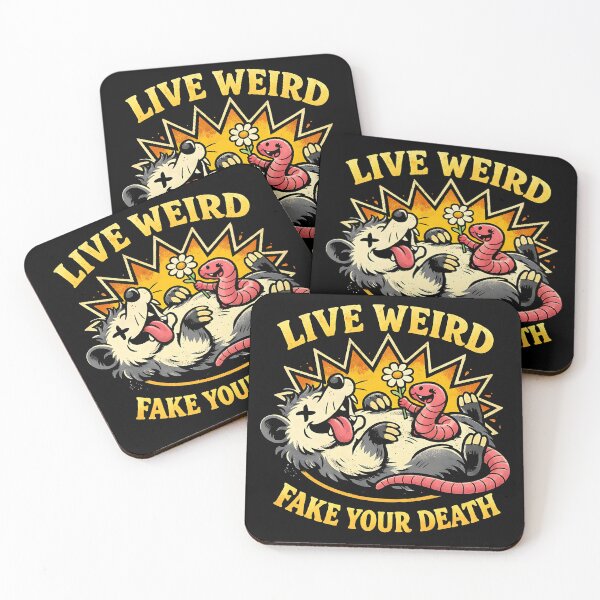 Item preview, LIVE WEIRD FAKE YOUR DEATH designed and sold by evokerys.