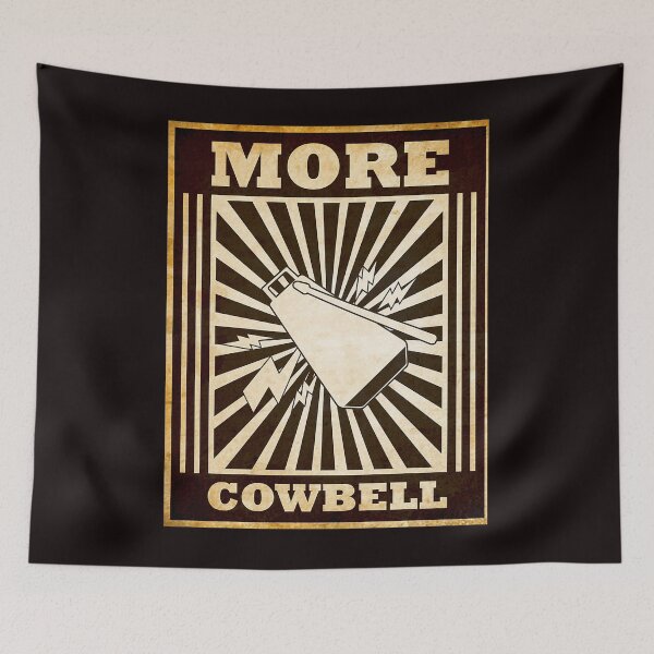 Item preview,  More Cowbell  designed and sold by MassiveBoy7.