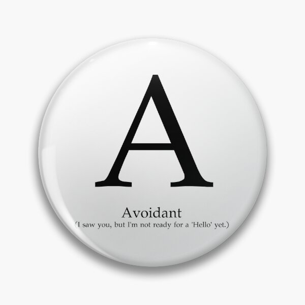 Item preview, Letter A Avoidant Introvert Sarcastic Quote designed and sold by AVO-SOURCE.