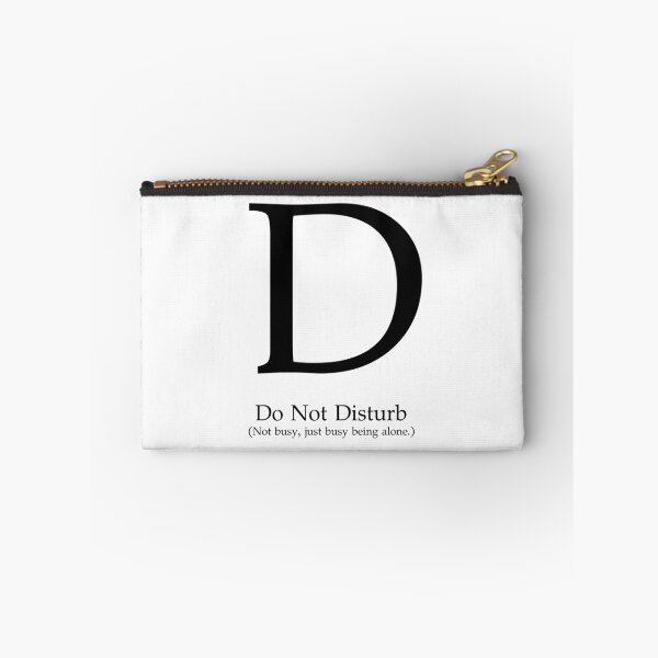 Item preview, Letter D Do Not Disturb Mind designed and sold by AVO-SOURCE.