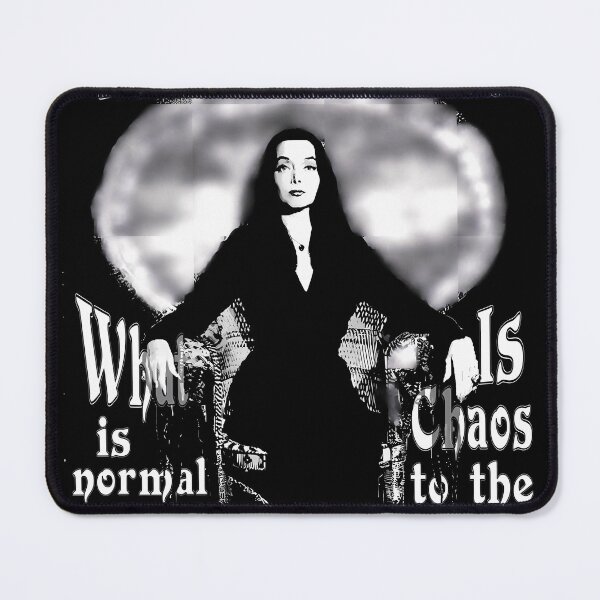 Item preview, Morticia Addams-Normal Is An Illusion... designed and sold by MichelleParis45.