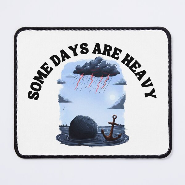 Item preview, Some Days Are Heavy designed and sold by Bongsheila.