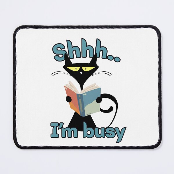 Item preview, Shhh… I’m Busy Reading Cat designed and sold by LazyDuo.