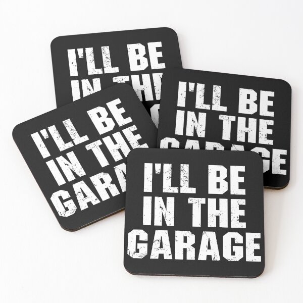 Item preview, I'll Be in The Garage designed and sold by zenicafariana.