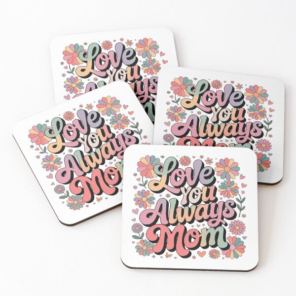 Item preview, I Love You Mom Quote, Love You Always Mom, Retro Hippie Style designed and sold by graphic-genie.